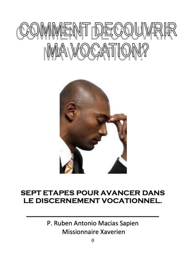 Comment d&eacute;couvrir ma vocation?