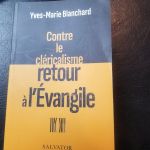 Contre le cléricalisme, retour à l’Évangile